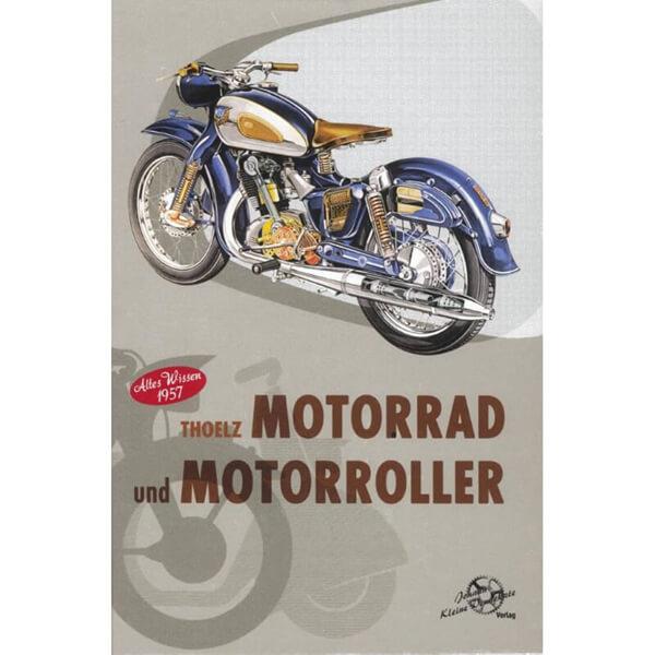Motorrad und Motorroller - Altes Wissen aus 1957 - gedrucktes Buch zum Bestpreis! - verwuester.net