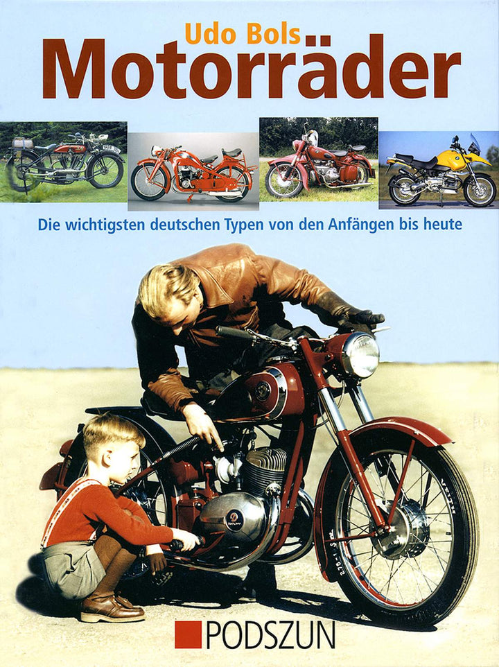 Motorräder - die wichtigsten deutschen Typen von den Anfängen bis heute, Buchcover