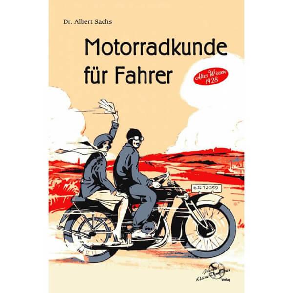 Motorradkunde für Fahrer - Altes Wissen aus 1928 - gedrucktes Buch zum Bestpreis! - verwuester.net