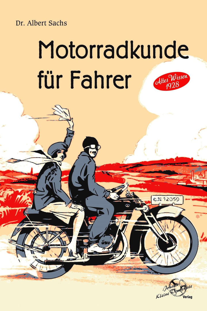 Motorradkunde für Fahrer - Altes Wissen aus 1928, Buchcover