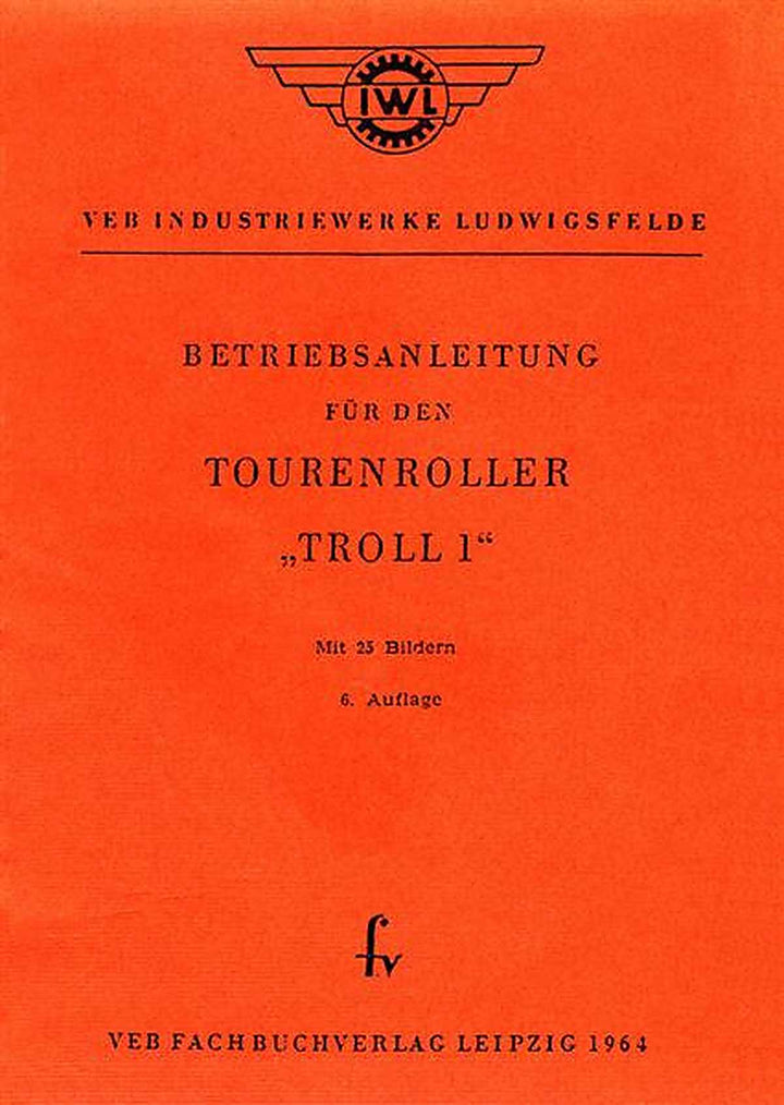 IWL Troll 1 Betriebsanleitung für den Tourenroller, Buchcover