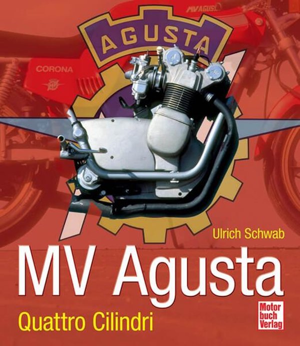 MV Agusta - Quattro Cilindri - gedrucktes Buch zum Bestpreis! - verwuester.net