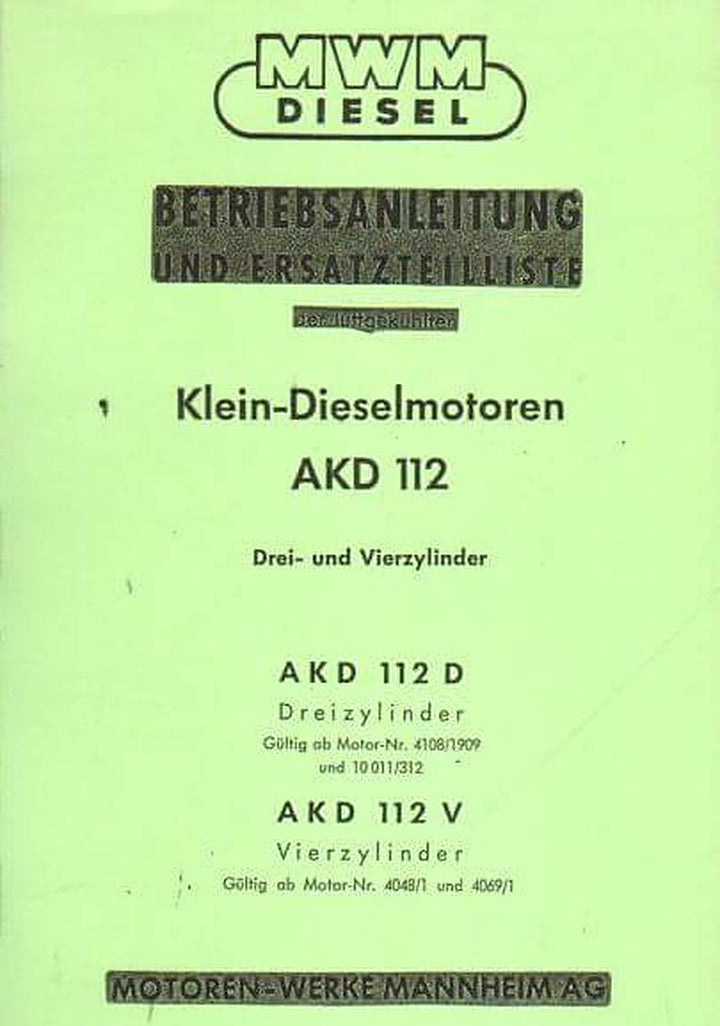MWM Klein-Dieselmotoren AKD112D AKD112V Betriebsanleitung und Ersatzteilkatalog, Buchcover