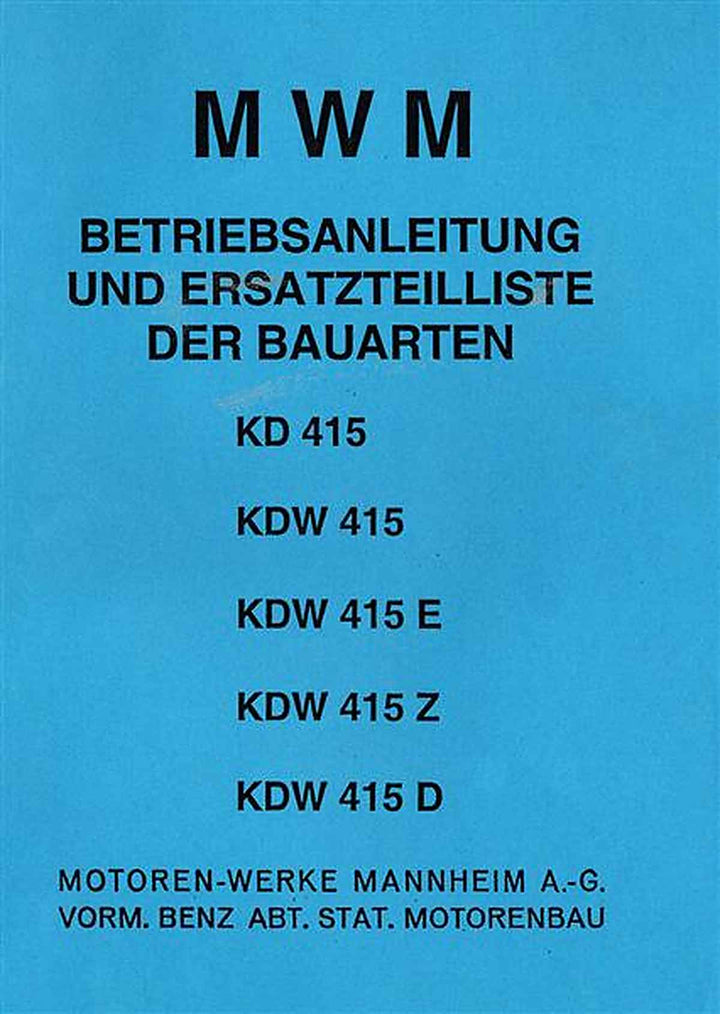 MWM KD415 KDW415 Motoren Betriebsanleitung und Ersatzteilkatalog, Buchcover