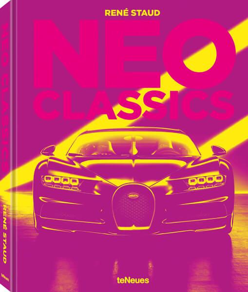 Neo Classics - Vom Werk zum Kult-Auto in 0 Sekunden - gedrucktes Buch zum Bestpreis! - verwuester.net