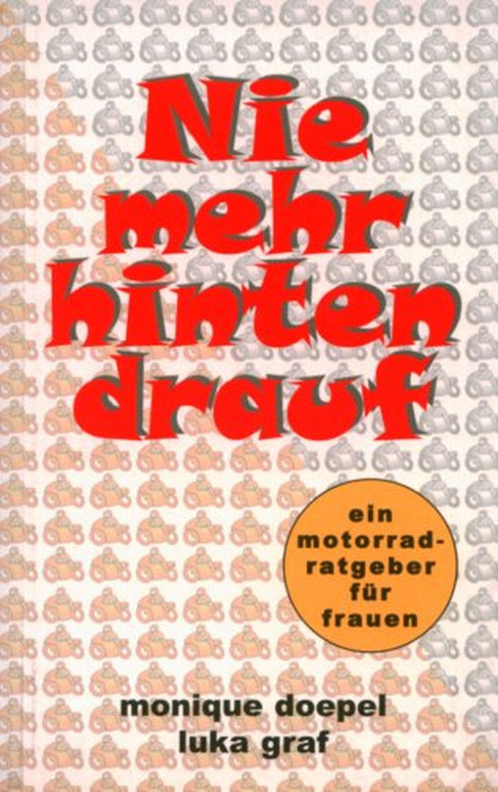 Nie mehr hinten drauf - gedrucktes Buch zum Bestpreis! - verwuester.net