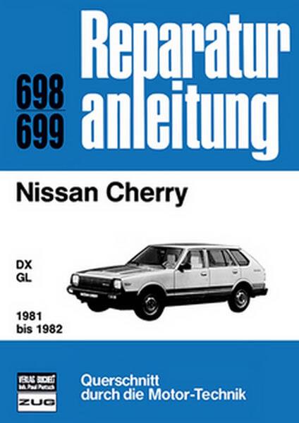 Nissan Cherry - Reparaturbuch - gedrucktes Buch zum Bestpreis! - verwuester.net