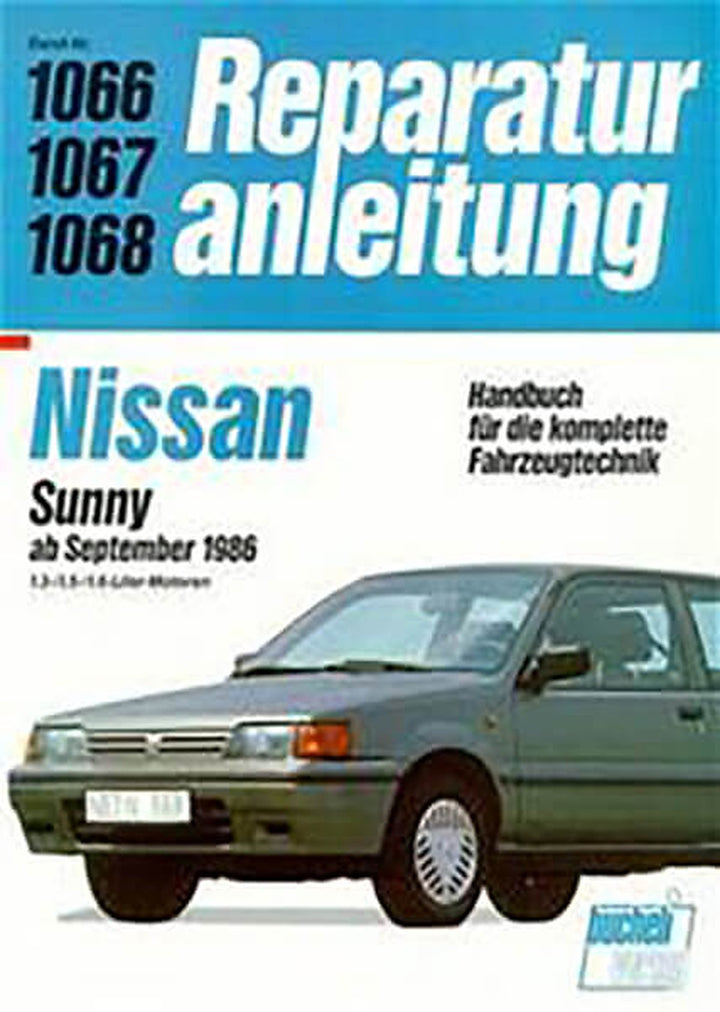 Nissan Sunny ab September 1986 - Reparaturbuch, Buchcover