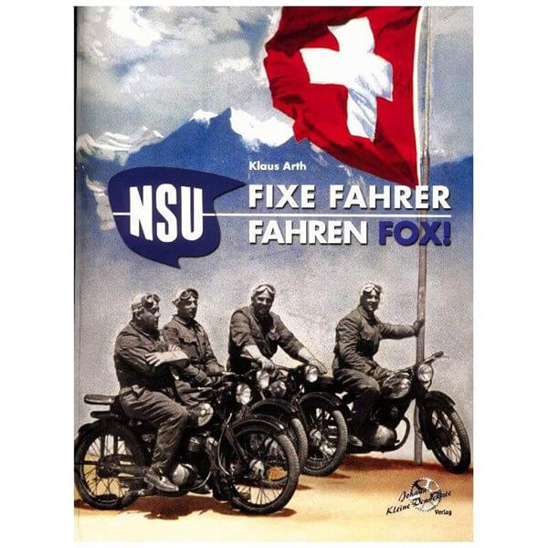 NSU FOX - Fixe Fahrer fahren Fox! - gedrucktes Buch zum Bestpreis! - verwuester.net