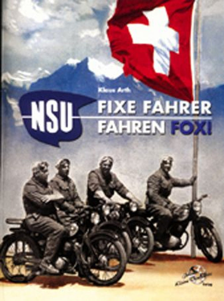 NSU FOX - Fixe Fahrer fahren Fox!, Buchcover
