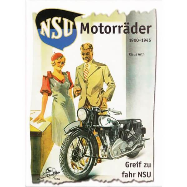 NSU Motorräder von 1900 bis 1945 - gedrucktes Buch zum Bestpreis! - verwuester.net
