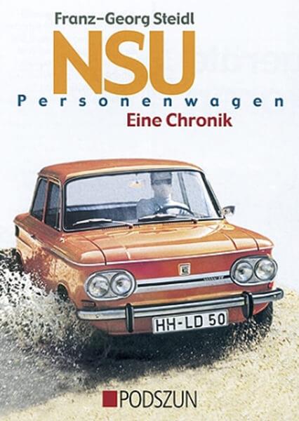 NSU Personenwagen - Eine Chronik - gedrucktes Buch zum Bestpreis! - verwuester.net