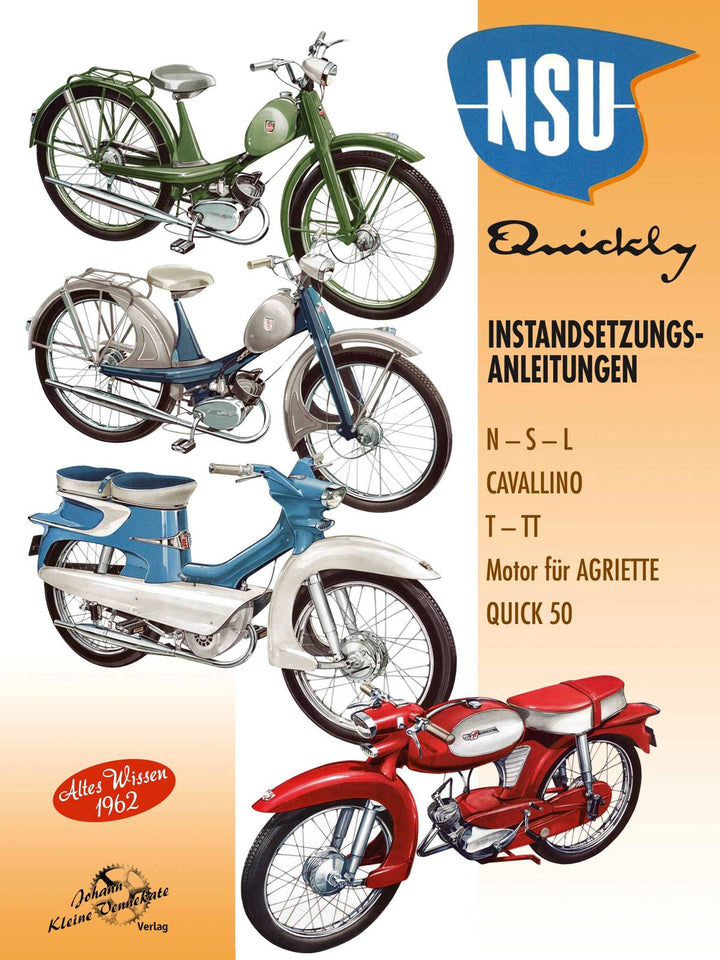 NSU Quickly - Instandsetzungsanleitungen N-S-L, Cavallino, T, TT, Quick 50, Buchcover
