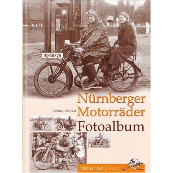 Nürnberger Motorräder - Fotoalbum - gedrucktes Buch zum Bestpreis! - verwuester.net