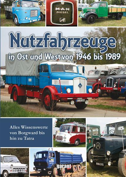 Nutzfahrzeuge in Ost und West - gedrucktes Buch zum Bestpreis! - verwuester.net