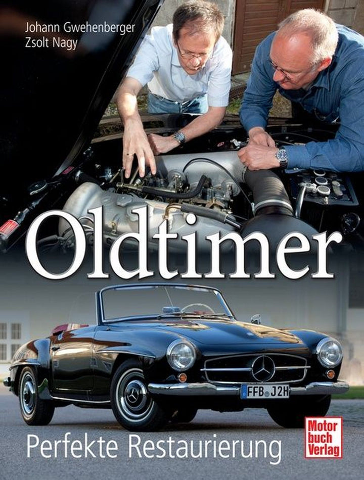 Oldtimer - Perfekte Restaurierung, Buchcover
