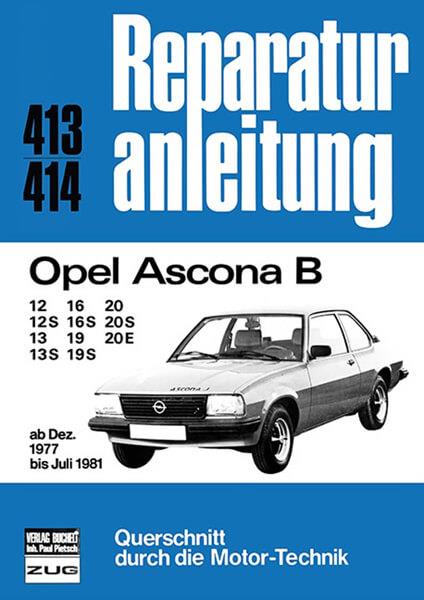 Opel Ascona B - Reparaturbuch - gedrucktes Buch zum Bestpreis! - verwuester.net