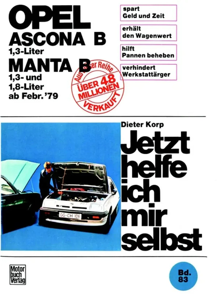 Opel Ascona / Manta B 1,3 Liter ab Februar &