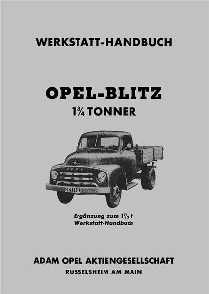 Opel Blitz 1 3/4 t. Werkstatt-Handbuch - gedrucktes Buch zum Bestpreis! - verwuester.net