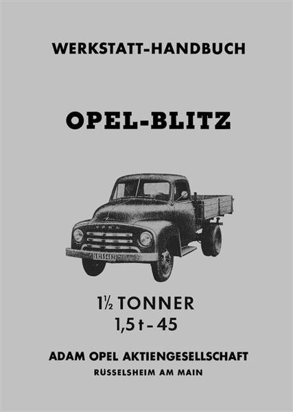 Opel Blitz 1,5 t. Werkstatt-Handbuch - gedrucktes Buch zum Bestpreis! - verwuester.net