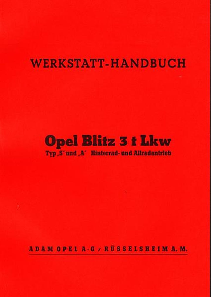 Opel Blitz 3t LKW Typ S und A Reparaturanleitung, Buchcover