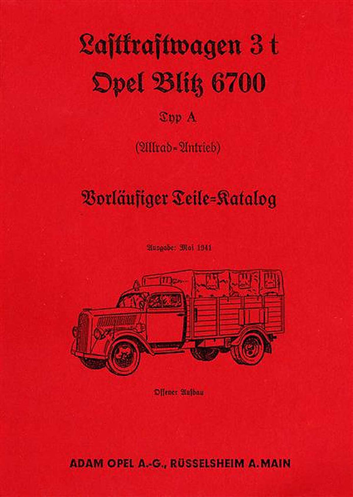 Opel Blitz 6700 Typ A Ersatzteilkatalog, Buchcover