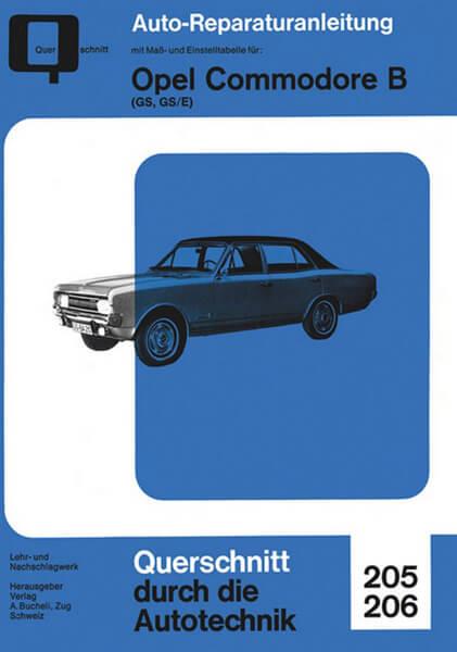 Opel Commodore B - Reparaturbuch - gedrucktes Buch zum Bestpreis! - verwuester.net