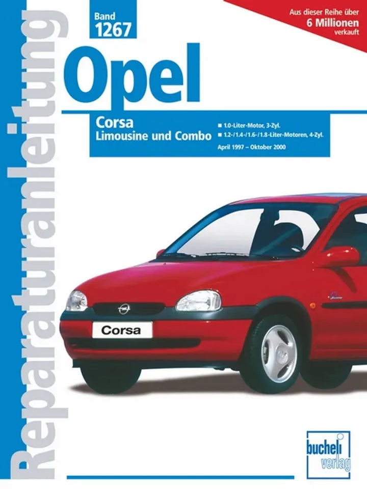 Opel Corsa Reparaturanleitung und Werkstatthandbuch 1997 bis Oktober 2000 - gedrucktes Buch zum Bestpreis! - verwuester.net