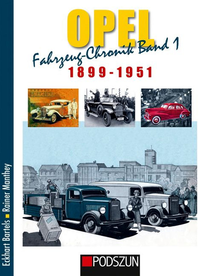 Opel Fahrzeug-Chronik Band 1: 1899-1951, Buchcover