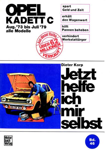 Opel Kadett C (mit Typ GT/E 73-79) Reparaturbuch - gedrucktes Buch zum Bestpreis! - verwuester.net