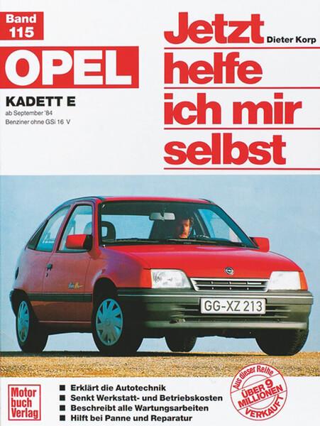Opel Kadett E (ab Sep. 84) - Benziner ohne GSi 16V - gedrucktes Buch zum Bestpreis! - verwuester.net