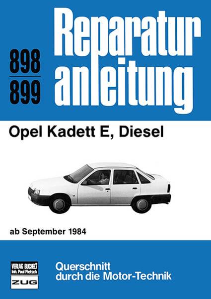 Opel Kadett E, Diesel - Reparaturbuch - gedrucktes Buch zum Bestpreis! - verwuester.net