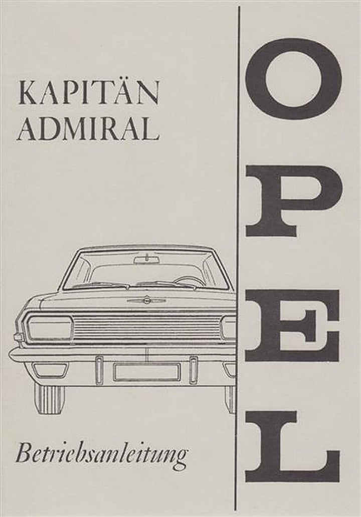 Opel Kapitän und Admiral, Betriebsanleitung, Buchcover