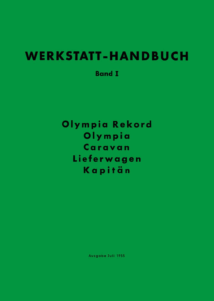 Opel Olympia Rekord Olympia Caravan Lieferwagen Kapitän Werkstatthandbuch, Buchcover