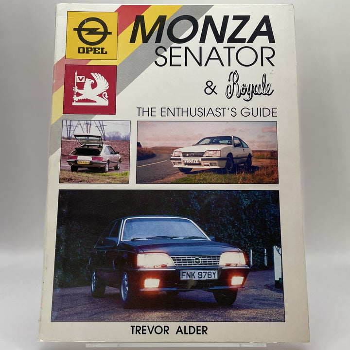 Opel Monza, Senator & Royale