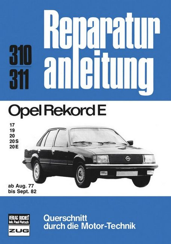Opel Rekord E, 17/19/20/20S/20E 08/77-09/82 - Reparaturbuch, Buchcover