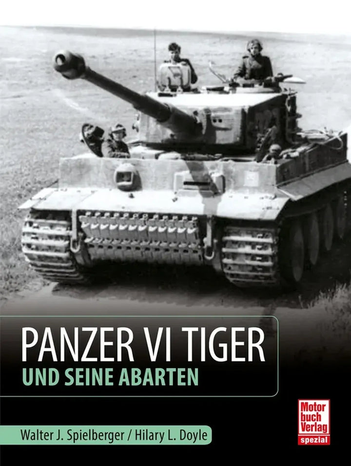 Panzer VI Tiger und seine Abarten - gedrucktes Buch zum Bestpreis! - verwuester.net
