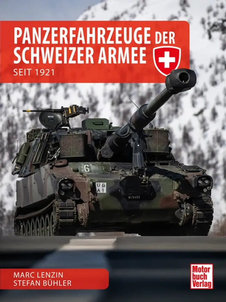 Panzerfahrzeuge der Schweizer Armee - gedrucktes Buch zum Bestpreis! - verwuester.net