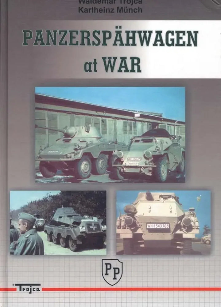 Panzerspähwagen at war, Seltene Originalfotos deutscher Panzerspähwagen im Einsatz - gedrucktes Buch zum Bestpreis! - verwuester.net