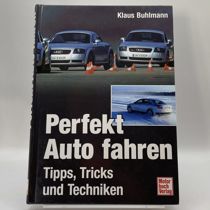 Perfekt Auto fahren