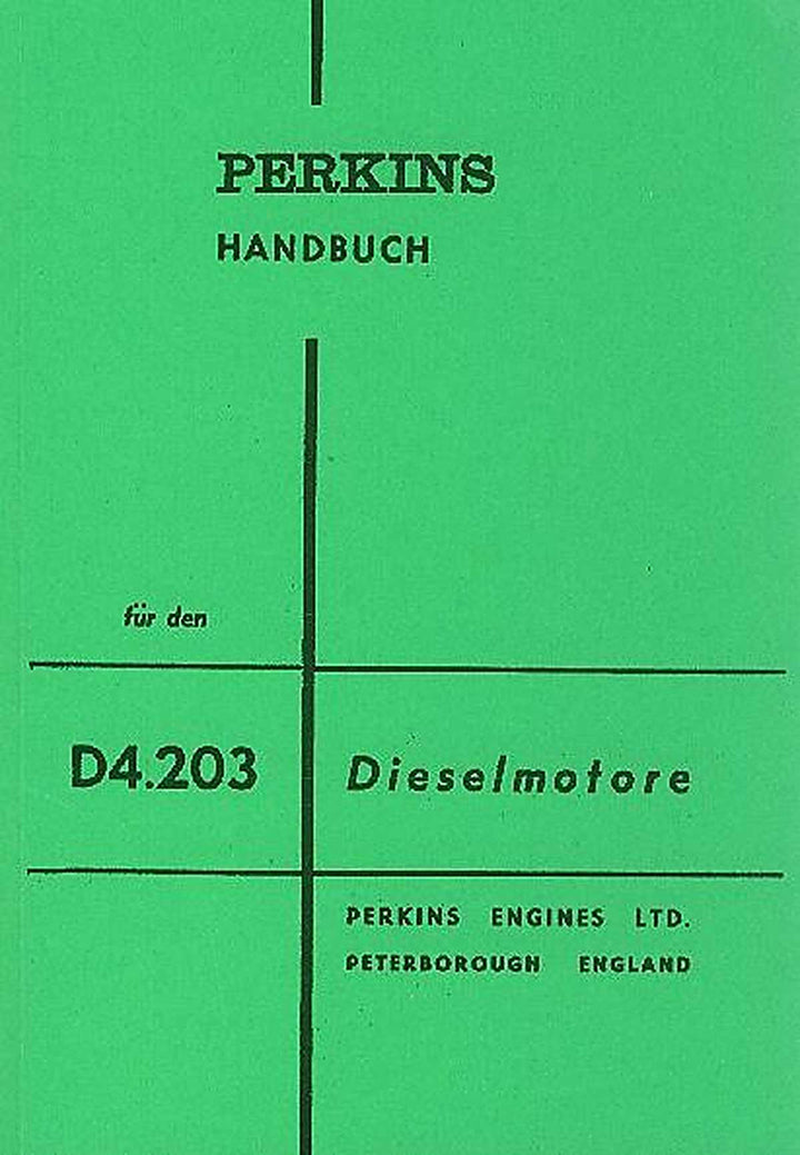 Perkins Dieselmotor D4.203, Betriebsanleitung, Buchcover