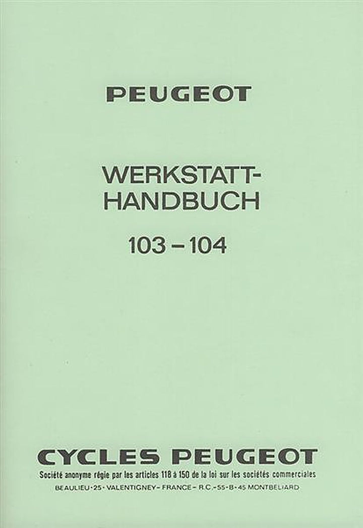 Peugeot 103 - 104 Werkstatthandbuch, Buchcover
