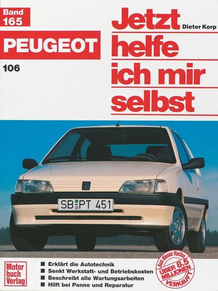 Peugeot 106 Reparaturanleitung und Werkstatthandbuch 1991 bis Juni 1996 - gedrucktes Buch zum Bestpreis! - verwuester.net