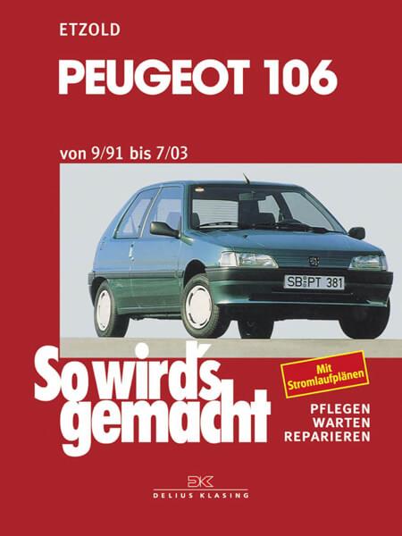 Peugeot 106 9/91-7/03 - Reparaturbuch - gedrucktes Buch zum Bestpreis! - verwuester.net