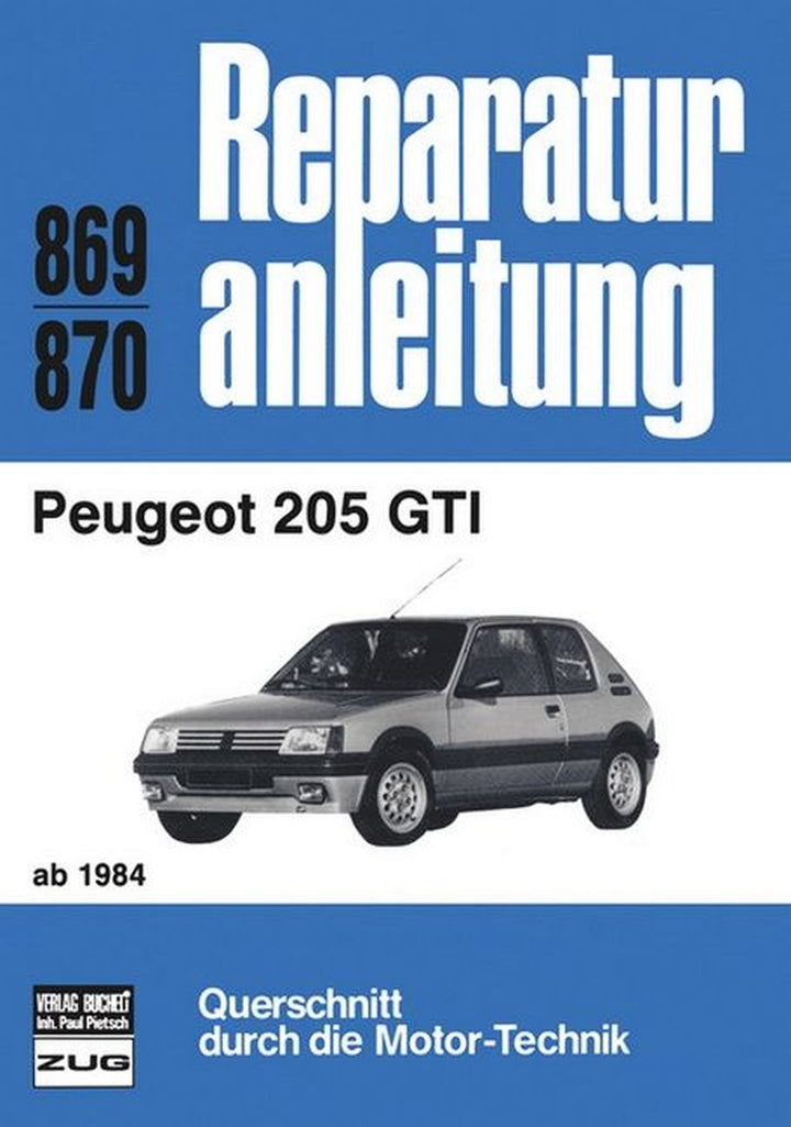 Peugeot 205 GTI ab 1984 - Reparaturbuch, Buchcover
