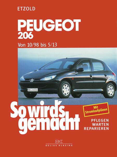 Peugeot 206 von 10/98 bis 5/13 - Reparaturbuch - gedrucktes Buch zum Bestpreis! - verwuester.net