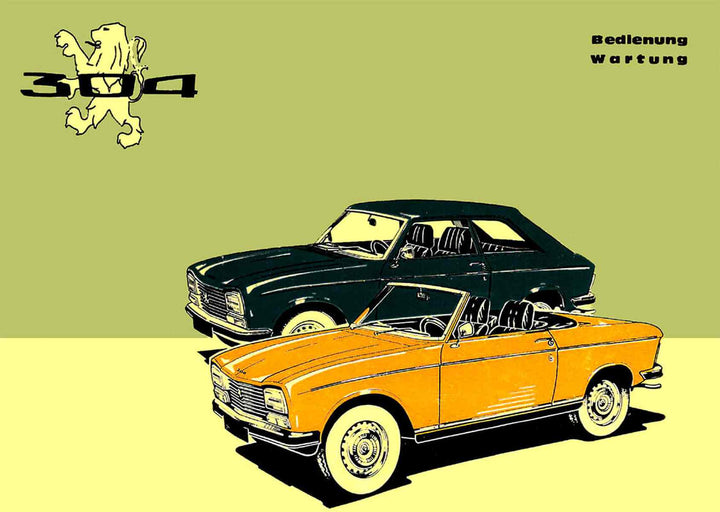 Peugeot 304 Cabrio und Coupe Betriebsanleitung, Buchcover