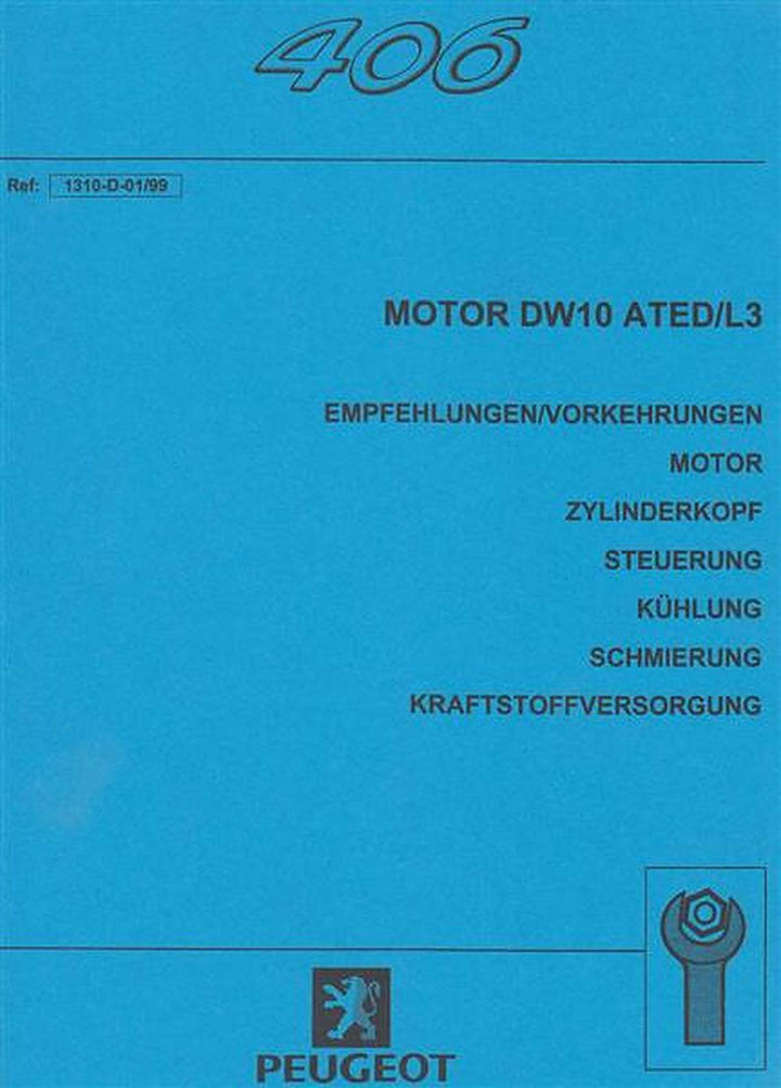 Peugeot 406 mit Motor DW10 ATED/L3, Wartungsanleitung, Buchcover