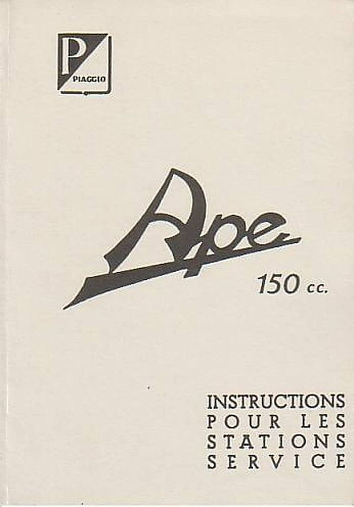 Piaggio Dreiradfahrzeug Ape 150 cc, Reparaturanleitung, Instructions pour les Stations Service, Buchcover