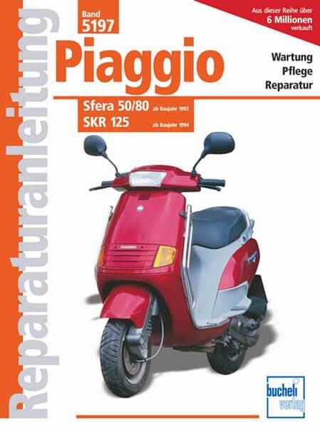 Piaggio Sfera 50/80 ab 1992, SKR 125 ab 1994 - Reparaturbuch - gedrucktes Buch zum Bestpreis! - verwuester.net